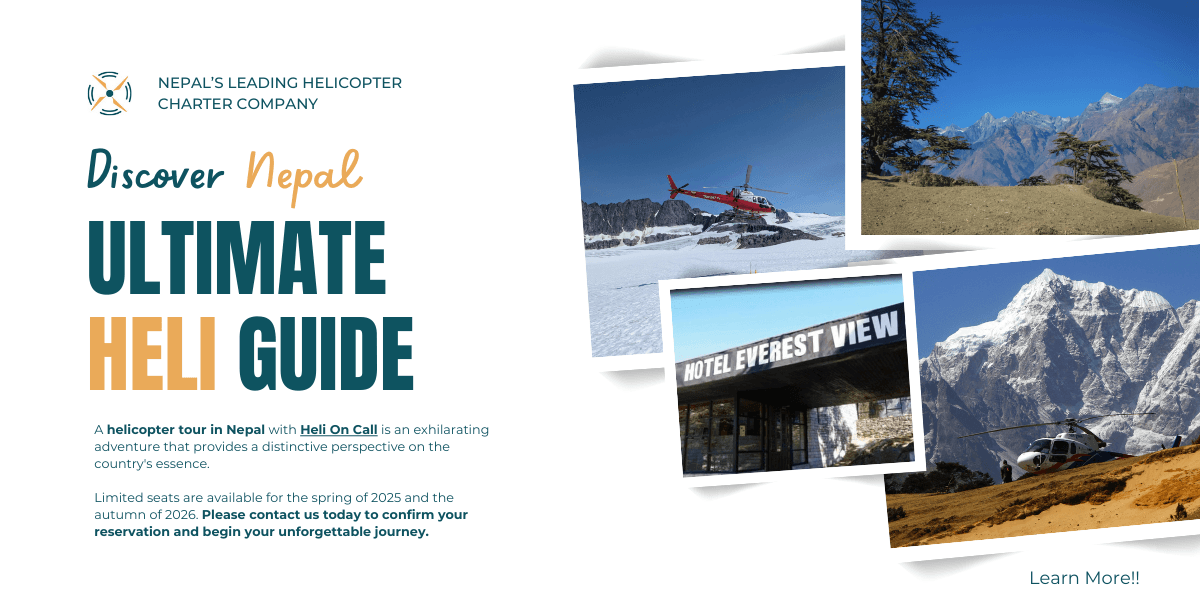 Helicopter Tour in Nepal | Must-Do List of Heli Tours in Nepal