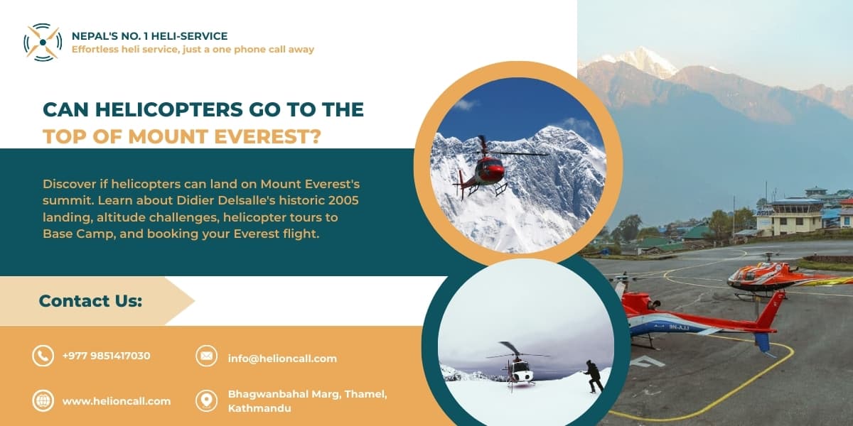 Can helicopters go to the top of Mount Everest?