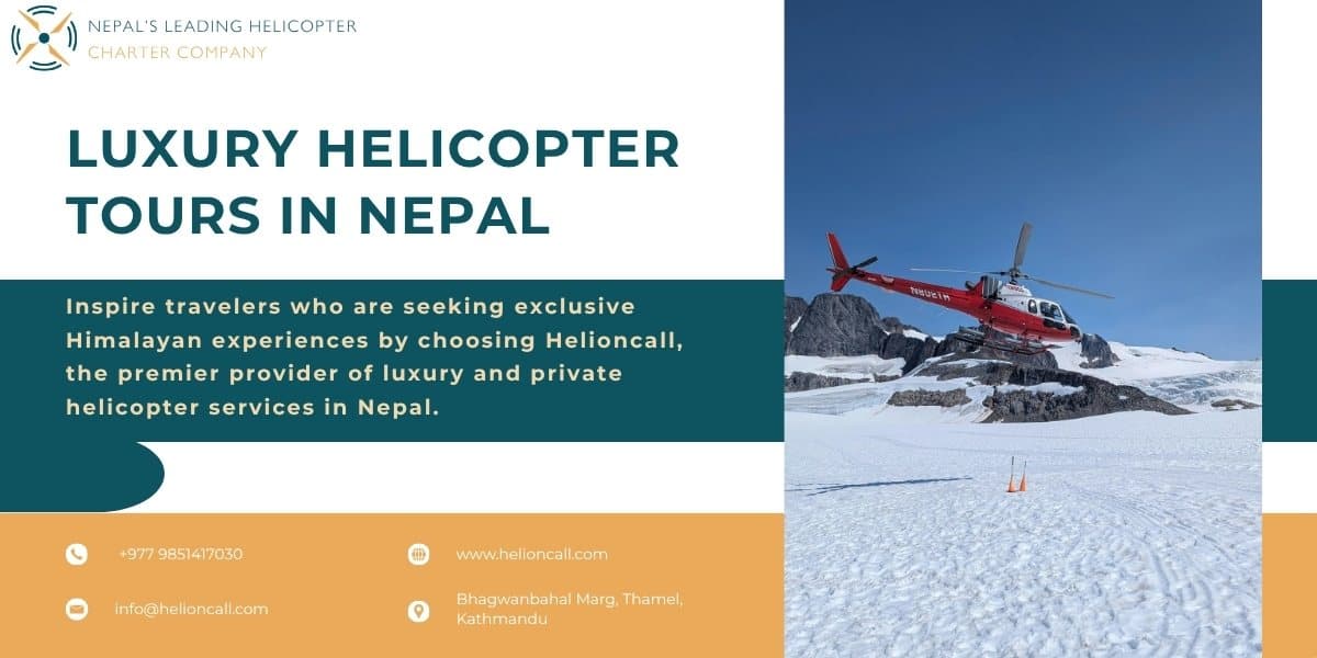 Luxury Helicopter Tours in Nepal